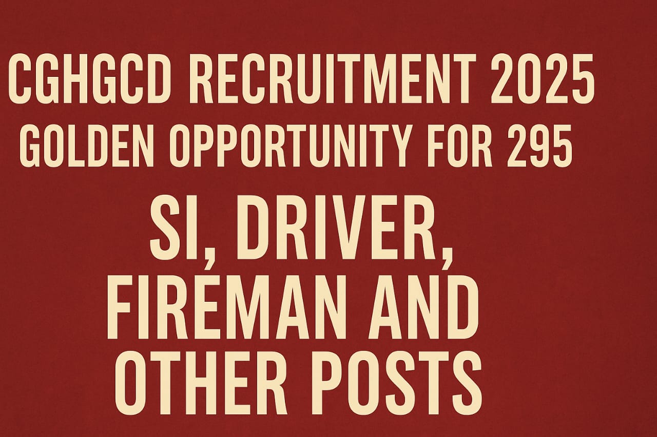 CGHGCD Recruitment 2025