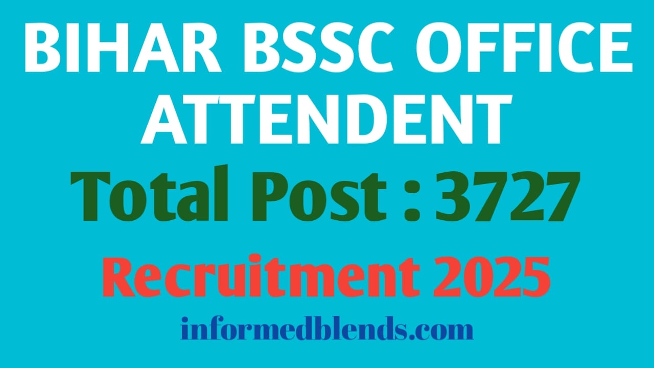 Bihar BSSC Office Attendant